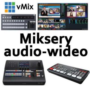 Miksery audio-wideo